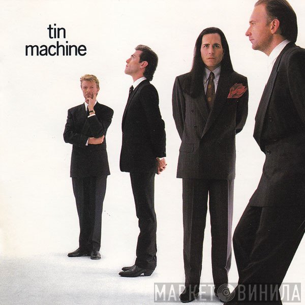 Tin Machine  - Tin Machine