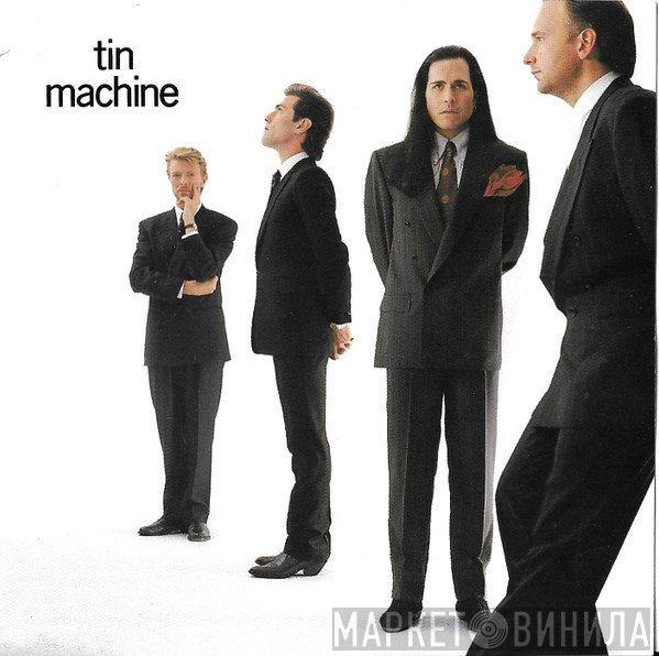 Tin Machine  - Tin Machine