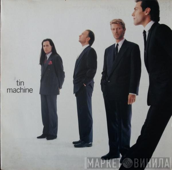 Tin Machine  - Tin Machine