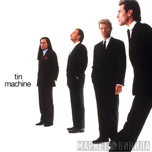 Tin Machine  - Tin Machine