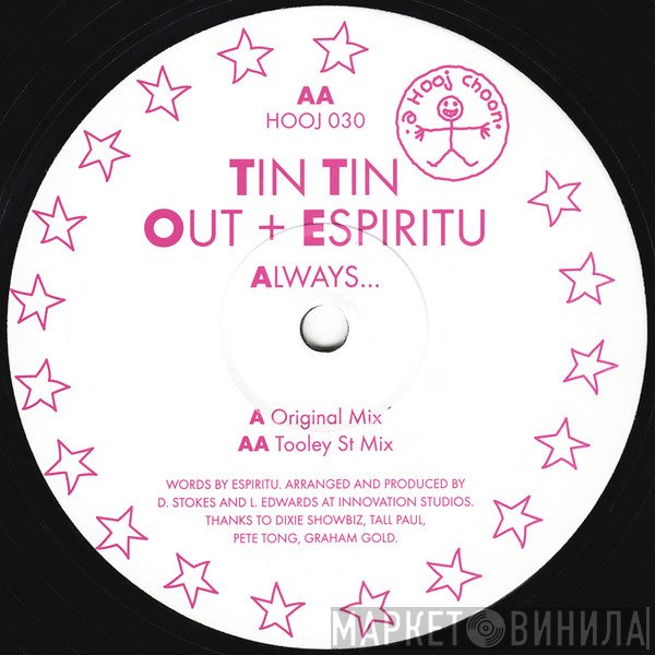 Tin Tin Out + Espiritu  - Always...
