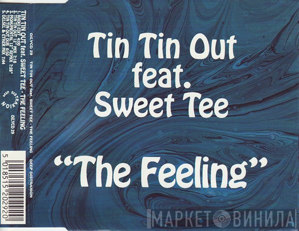 Tin Tin Out, Sweet Tee - The Feeling
