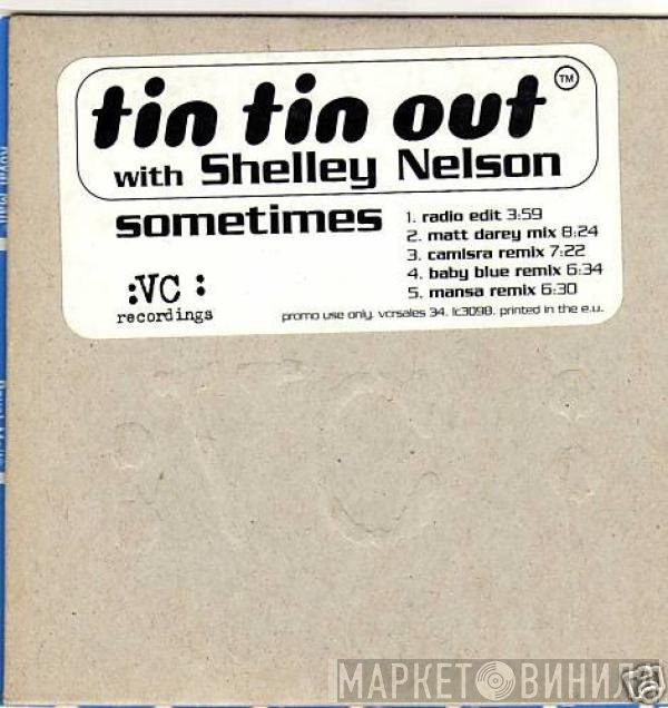 Tin Tin Out With Shelley Nelson  - Sometimes