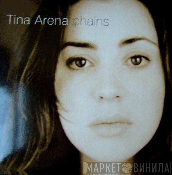 Tina Arena  - Chains