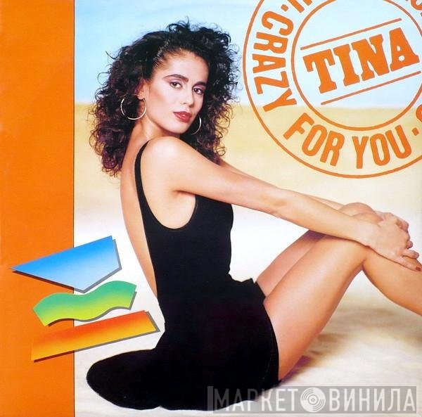 Tina - Crazy For You
