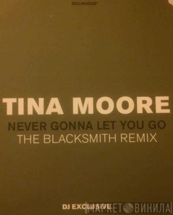 Tina Moore - Never Gonna Let You Go
