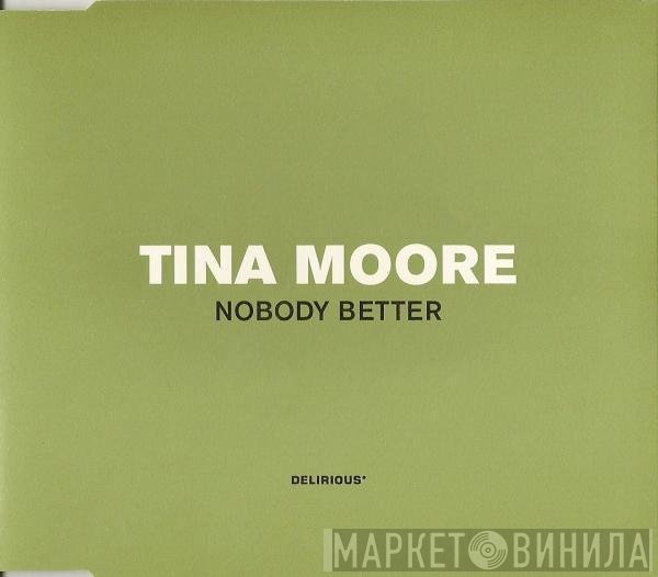Tina Moore - Nobody Better