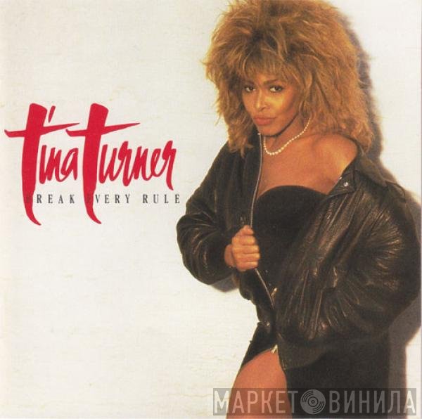 Tina Turner - Break Every Rule