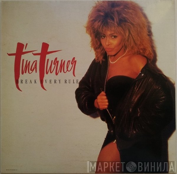 Tina Turner - Break Every Rule