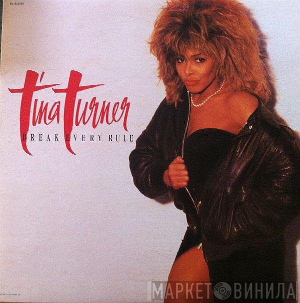 Tina Turner - Break Every Rule