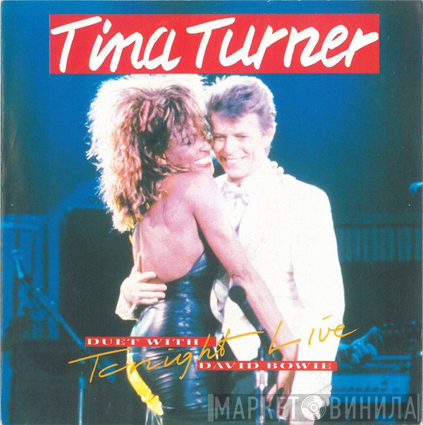 Tina Turner Duet With David Bowie  - Tonight Live