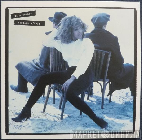 Tina Turner - Foreign Affair