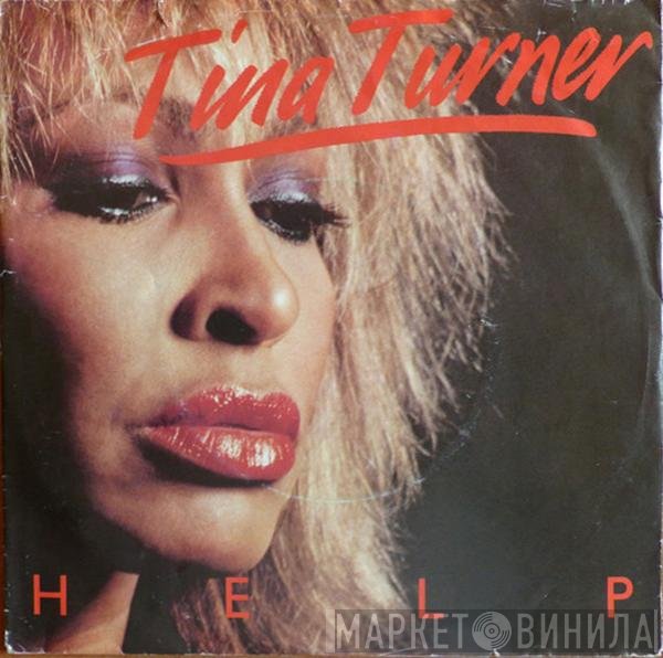 Tina Turner  - Help