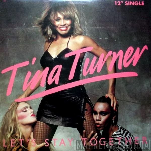 Tina Turner - Let's Stay Together / I Wrote A Letter