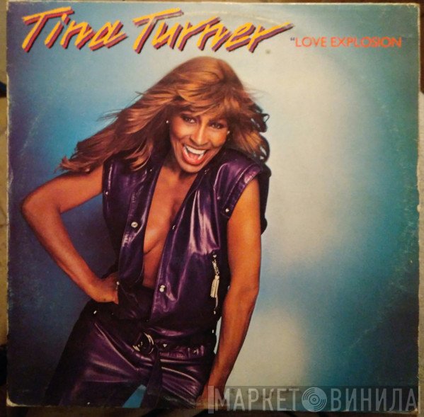 Tina Turner  - Love Explosion