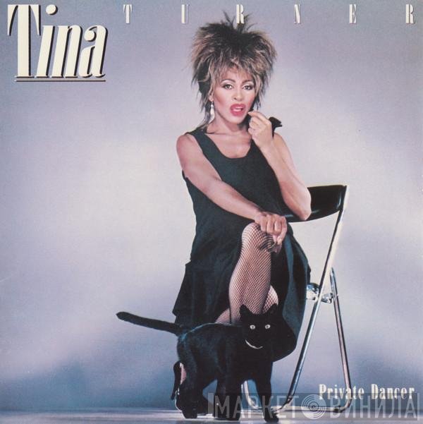 Tina Turner - Private Dancer
