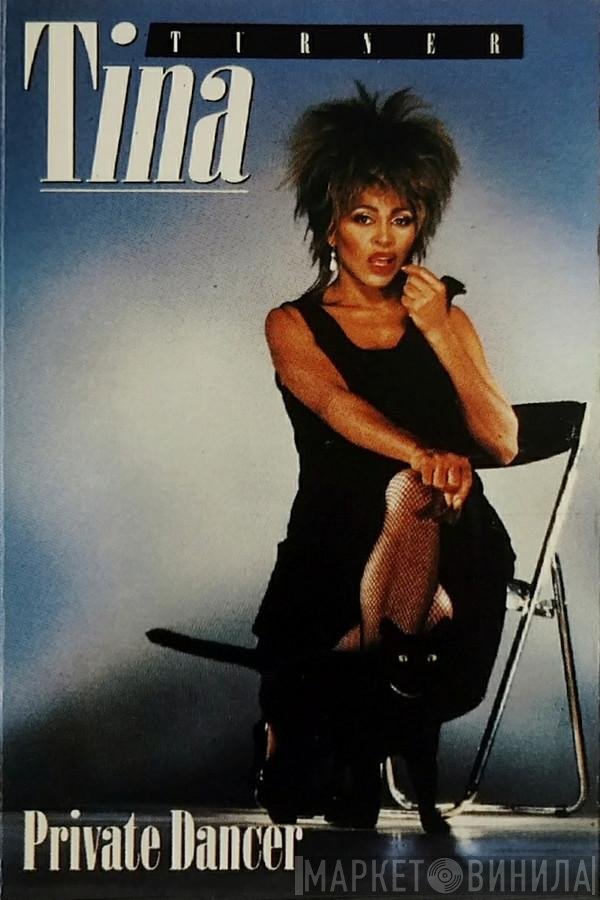Tina Turner - Private Dancer
