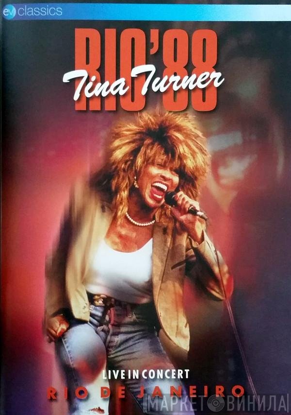Tina Turner  - Rio'88 (Live In Concert Rio De Janeiro)