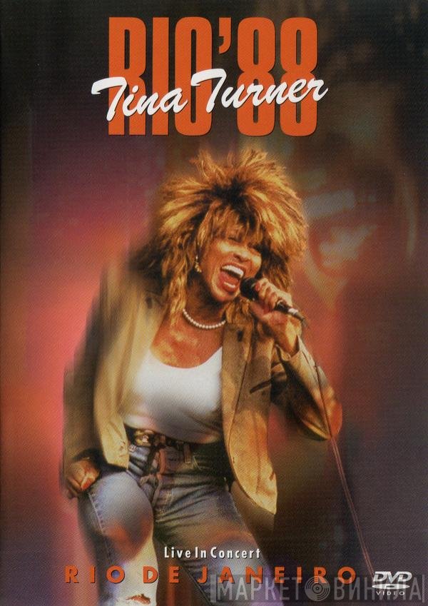 Tina Turner  - Rio'88 (Live In Concert Rio De Janeiro)