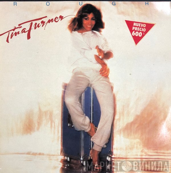 Tina Turner  - Rough