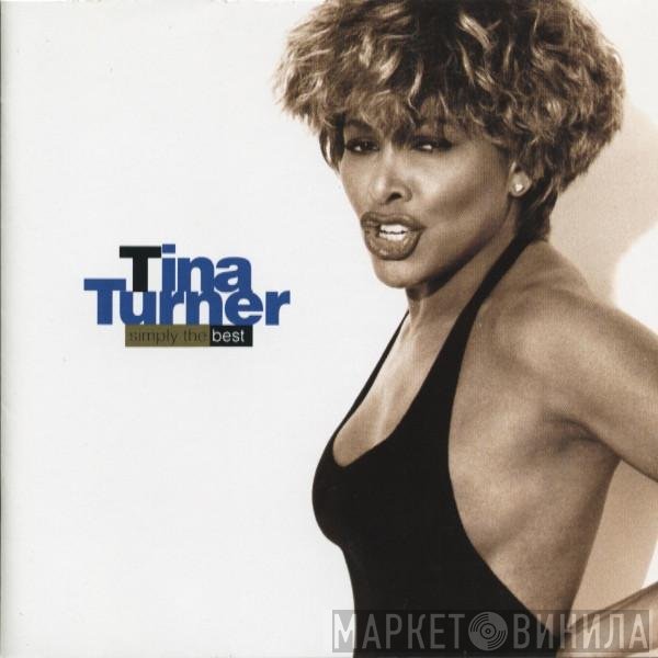 Tina Turner  - Simply The Best