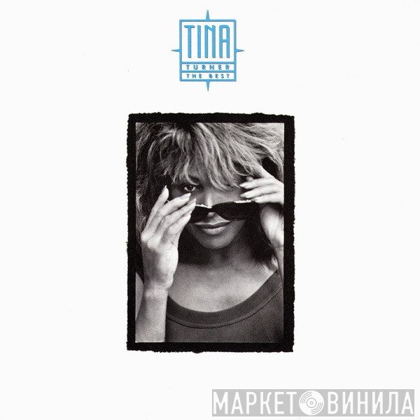 Tina Turner  - The Best