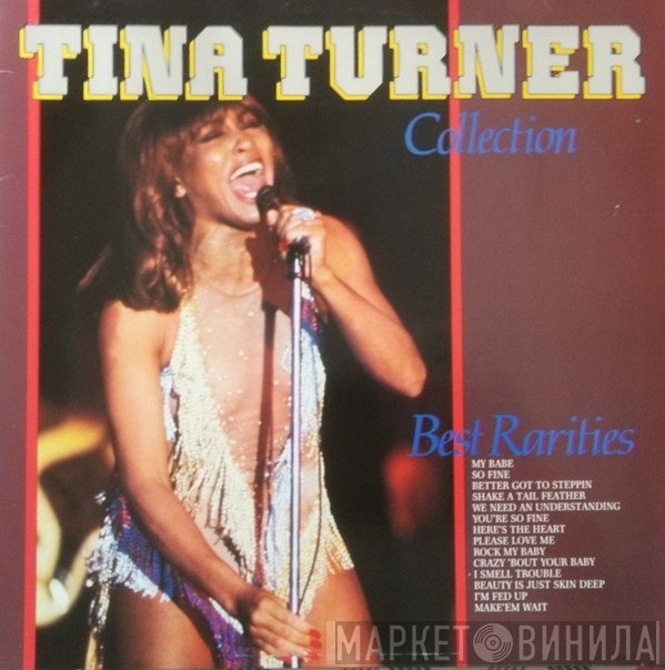 Tina Turner - Tina Turner Collection: Best Rarities