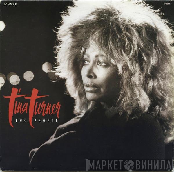 Tina Turner  - Two People