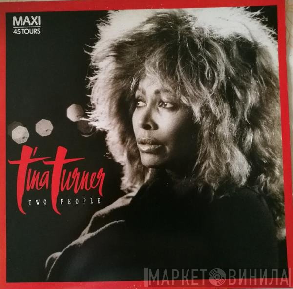 Tina Turner  - Two People