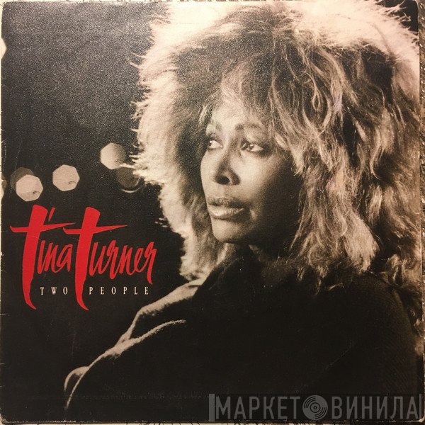 Tina Turner  - Two People