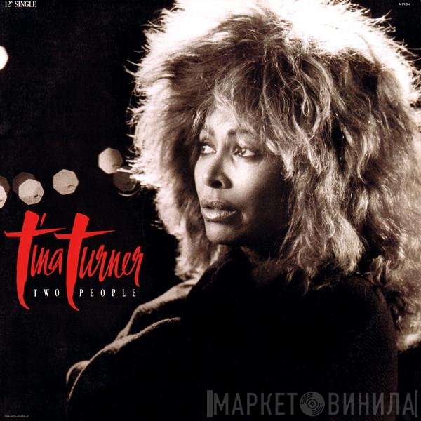 Tina Turner  - Two People