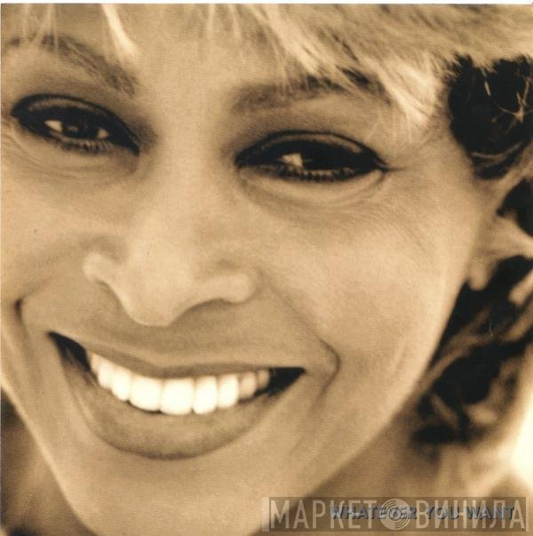 Tina Turner - Whatever You Want