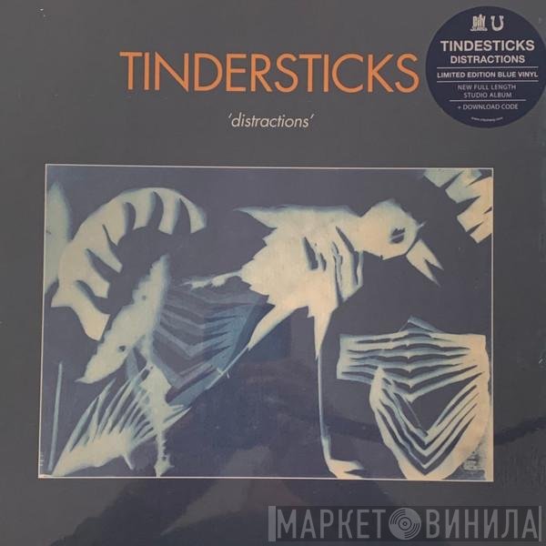 Tindersticks  - Distractions