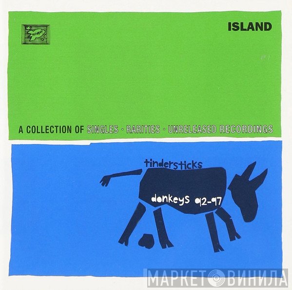 Tindersticks  - Donkeys 92 - 97