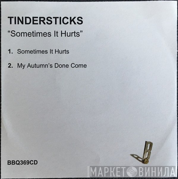 Tindersticks - Sometimes It Hurts