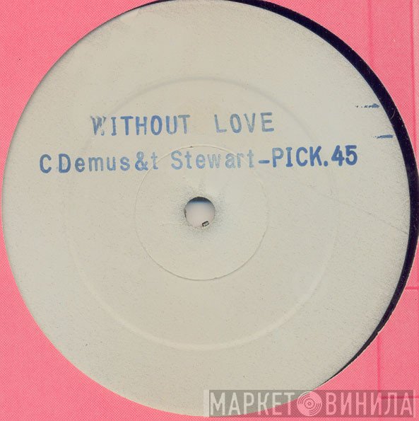 Tinga Stewart, Chaka Demus - Without Love