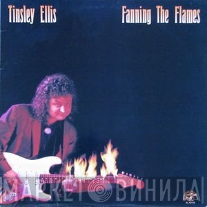 Tinsley Ellis - Fanning The Flames