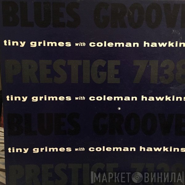 Tiny Grimes With Coleman Hawkins  - Blues Groove
