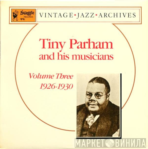 Tiny Parham And His Musicians - Volume Three 1926-1930