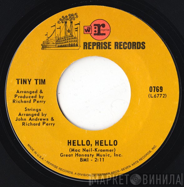 Tiny Tim  - Hello, Hello