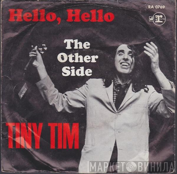 Tiny Tim  - Hello, Hello