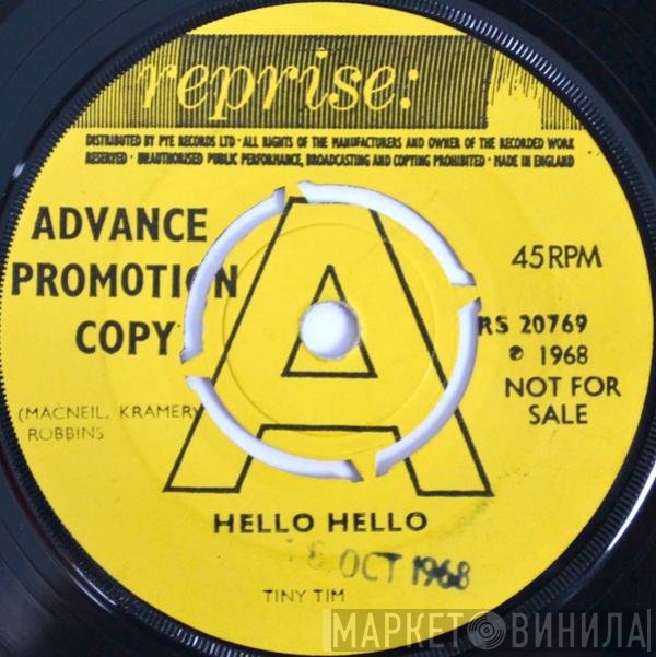 Tiny Tim  - Hello, Hello