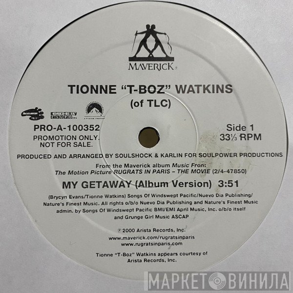 Tionne Watkins - My Getaway