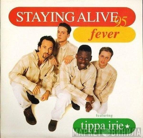 Tippa Irie, Fever  - Staying Alive 95