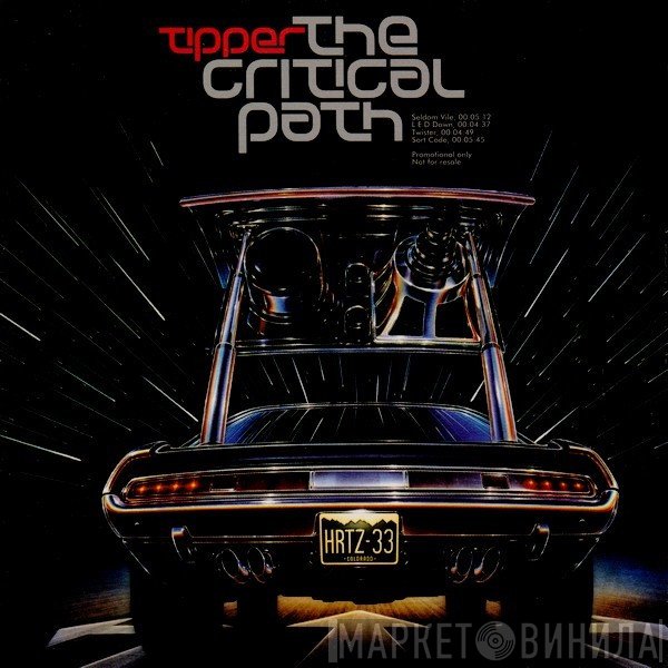 Tipper  - The Critical Path