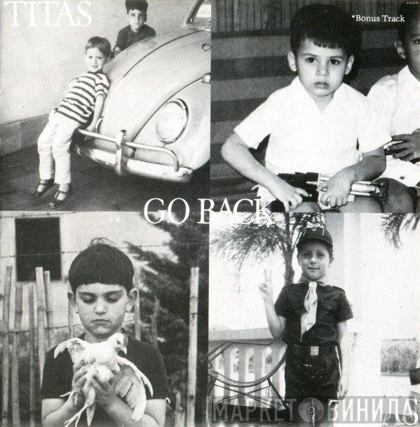 Titãs  - Go Back