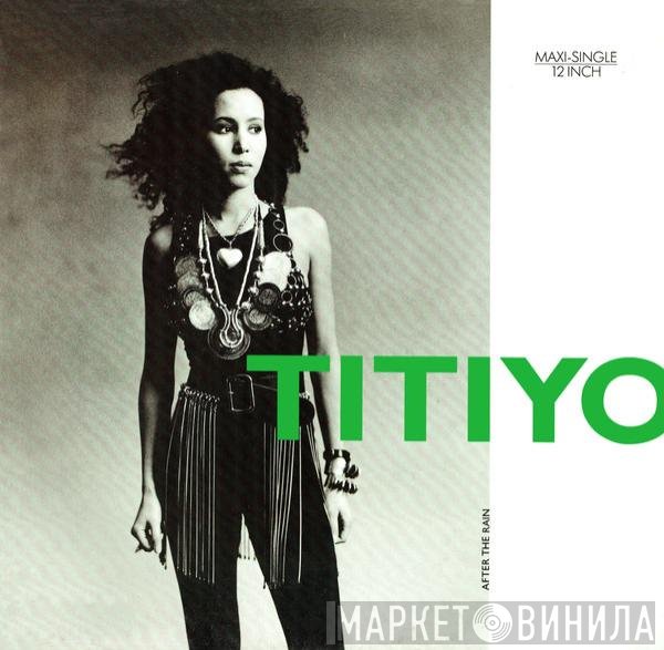 Titiyo - After The Rain