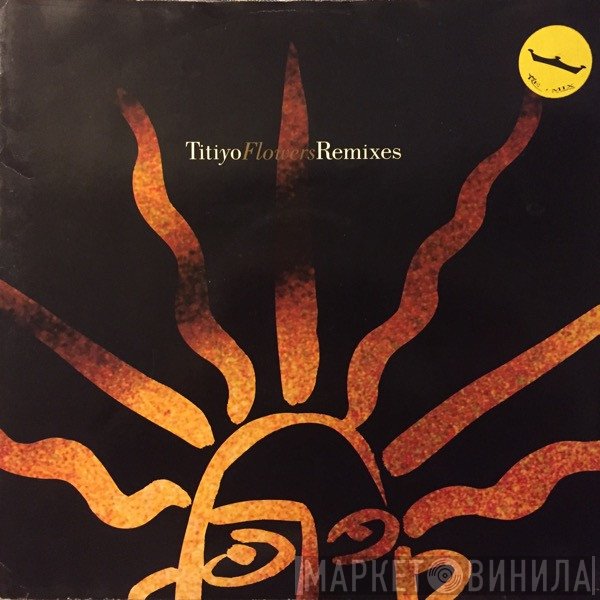 Titiyo - Flowers (Remixes)