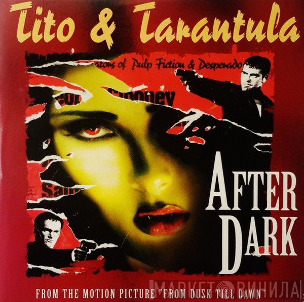 Tito & Tarantula  - After Dark