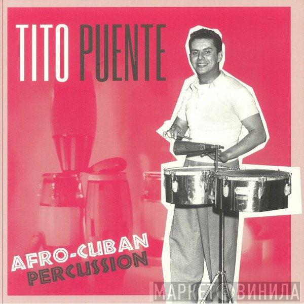 Tito Puente - Afro-cuban Percussion